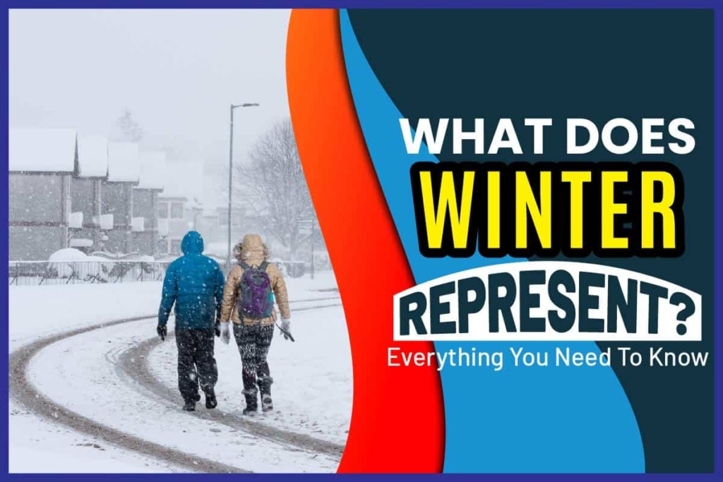 What Does Winter Represent