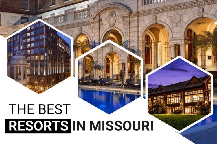 15-best-resorts-in-missouri-top-places-to-stay-for-2024